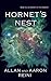 Hornet's Nest: Book Two of Flight of the Angels by Allan Reini, Aaron Reini