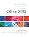 Exploring: Microsoft Office 2013, Plus (Exploring for Office 2013) by 