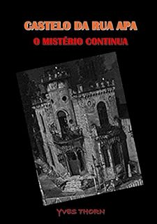 Livro Castelo da Rua Apa: O Mistério Continua