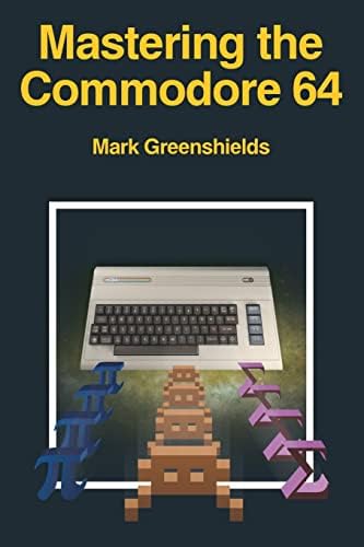 COMMODORE 64 USER'S GUIDE: Commodore: 9780672220104: Amazon.com: Books