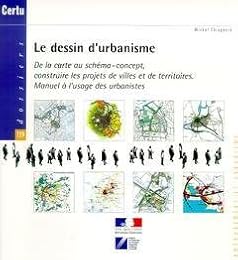 Le  dessin d'urbanisme