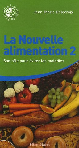 La  nouvelle alimentation