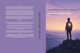 Livro Desperte sua motivação interior : Libertando o poder interior