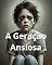 Livro A Geração Ansiosa: Geração Z