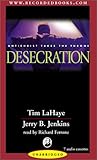 Desecration: Antichrist Takes the Throne (Left Behind Series Book 9)