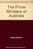 Front cover for the book The Prime Ministers of Australia by Michael F. Page