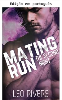 Livro Corrida do acasalamento: a segunda noite (Romance MM picante e sombrio) (Corrida de acasalamento)