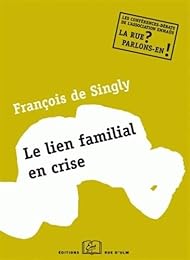 Le  lien familial en crise