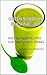 Green Smoothie Joy: Recipes for Living, Loving, and Juicing Green