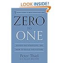 Zero to One: Notes on Startups, or How to Build the Future