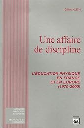 Une  affaire de discipline