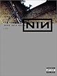Nine Inch Nails Live - And All That Could Have Been