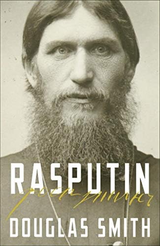 Rasputin: The Biography Hardcover – Unabridged, 3 Nov. 2016