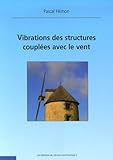 Image de Vibrations des structures couplÃ©es avec le vent (French Edition)