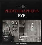 The Photographer's Eye by 