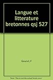 Langue et littérature bretonnes by 