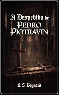 Livro A Despedida de Pedro Piotravin