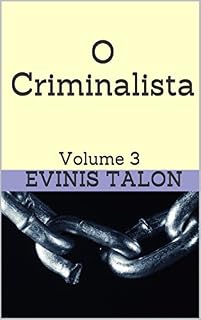 Livro O Criminalista: Volume 3