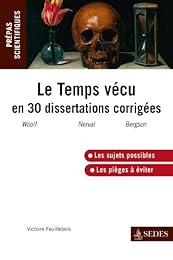 Le  temps vécu en trente dissertations