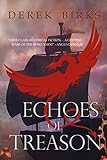 Echoes of Treason (The Craft of Kings Book 3) by 
