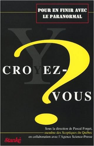 paranormal y croyez vous