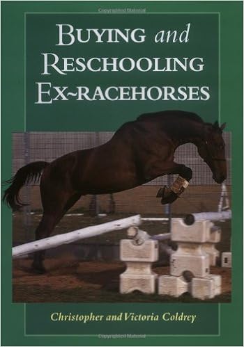 Buying And Reschooling Ex Racehorses Christopher Coldrey - 