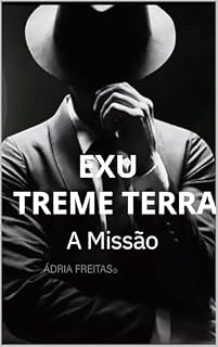 Livro EXU TREME TERRA : A MISSÃO