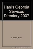 Image de 2007 Official Georgia Services Directory (Harris Georgia Services Directory)