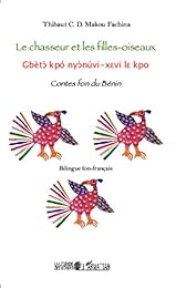 Le  chasseur et les filles-oiseaux