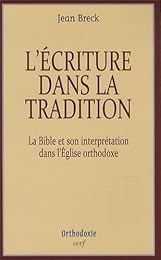 L' Écriture dans la tradition