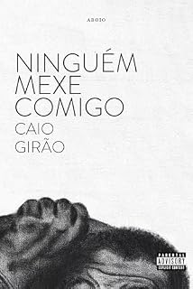 Livro Ninguém Mexe Comigo