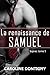 La renaissance de Samuel : Supras tome 5 (French Edition) by Caroline Dontigny
