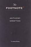 The Footnote: A Curious History cover