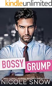 Bossy Grump: An Enemies to Lovers Romance