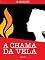 Livro A Chama da Vela