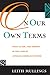 On Our Own Terms: Race, Class, and Gender in the Lives of African-American Women (Perspectives in Neural Computing)