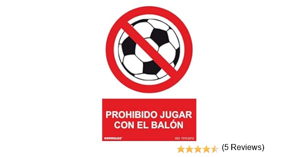 Normaluz RD40065 - Señal Prohibido Jugar Con El Balon PVC ...