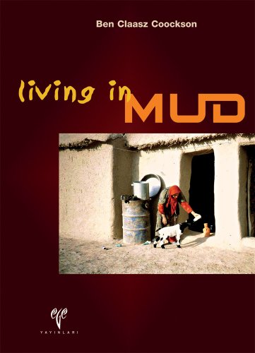 Living in Mud by 