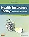 Health Insurance Today - E-Book: A Practical Approach