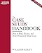 The Case Study Handbook: How to Read, Discuss, and Write Persuasively About Cases