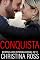 Livro Conquista (Segundo livro da série Conquista.): Uma Comédia Romântica