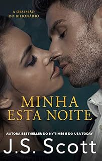Livro Minha Esta Noite: A Obsessão do Bilionário
