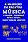 Livro A MALDIÇÃO DA PALAVRA MÚSICA : A GRANDE DIFERENÇA ENTRE MÚSICA HINO VERSOS LOUVOR