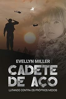 Livro Cadete de Aço: Lutando contra os próprios medos