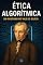 Livro Ética Algorítmica : Um Kantiano no Vale do Silício