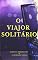 Livro O Viajor Solitário
