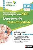 L'épreuve de tests d'aptitude : Concours d'entrée auxiliaire de puériculture by 