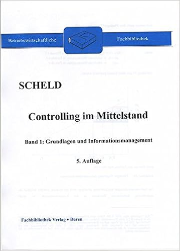 Controlling Im Mittelstand Band 1 Grundlagen Und - 