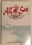 Book cover for All at Sea: Coming of Age in World War II