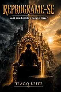 Livro REPROGRAME-SE : Você está disposto a pagar o preço?